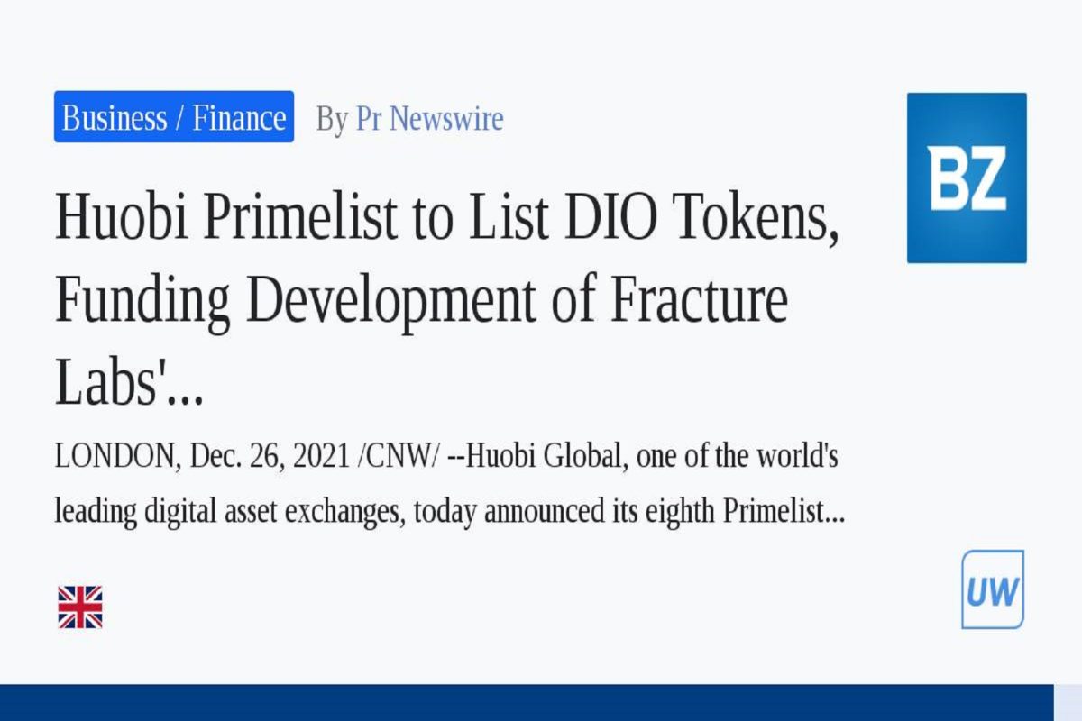 Huobi Primelist to List DIO Tokens, Funding Development of ...